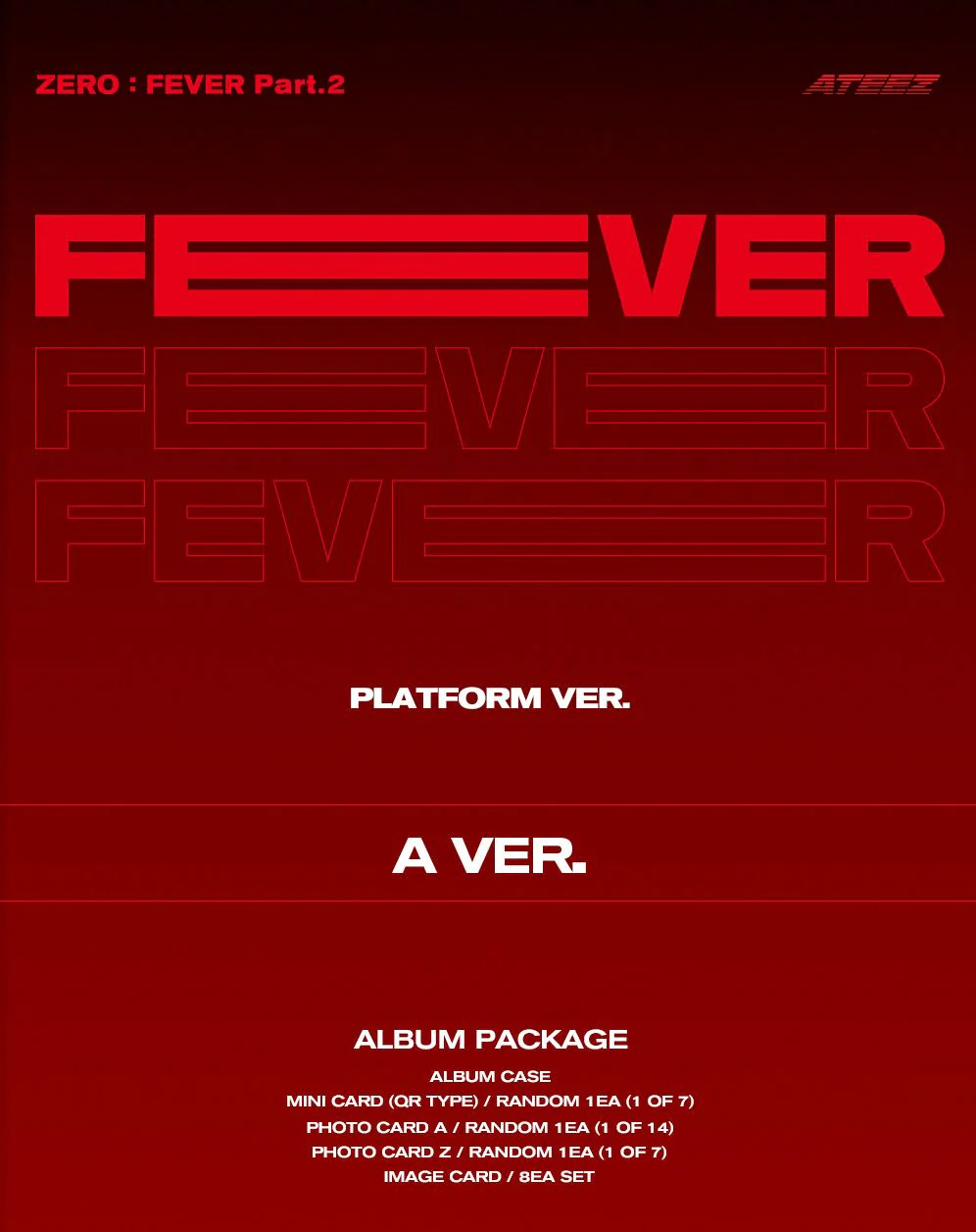 ATEEZ - ZERO : FEVER PART.2 (PLATFORM VER.) - Image 2