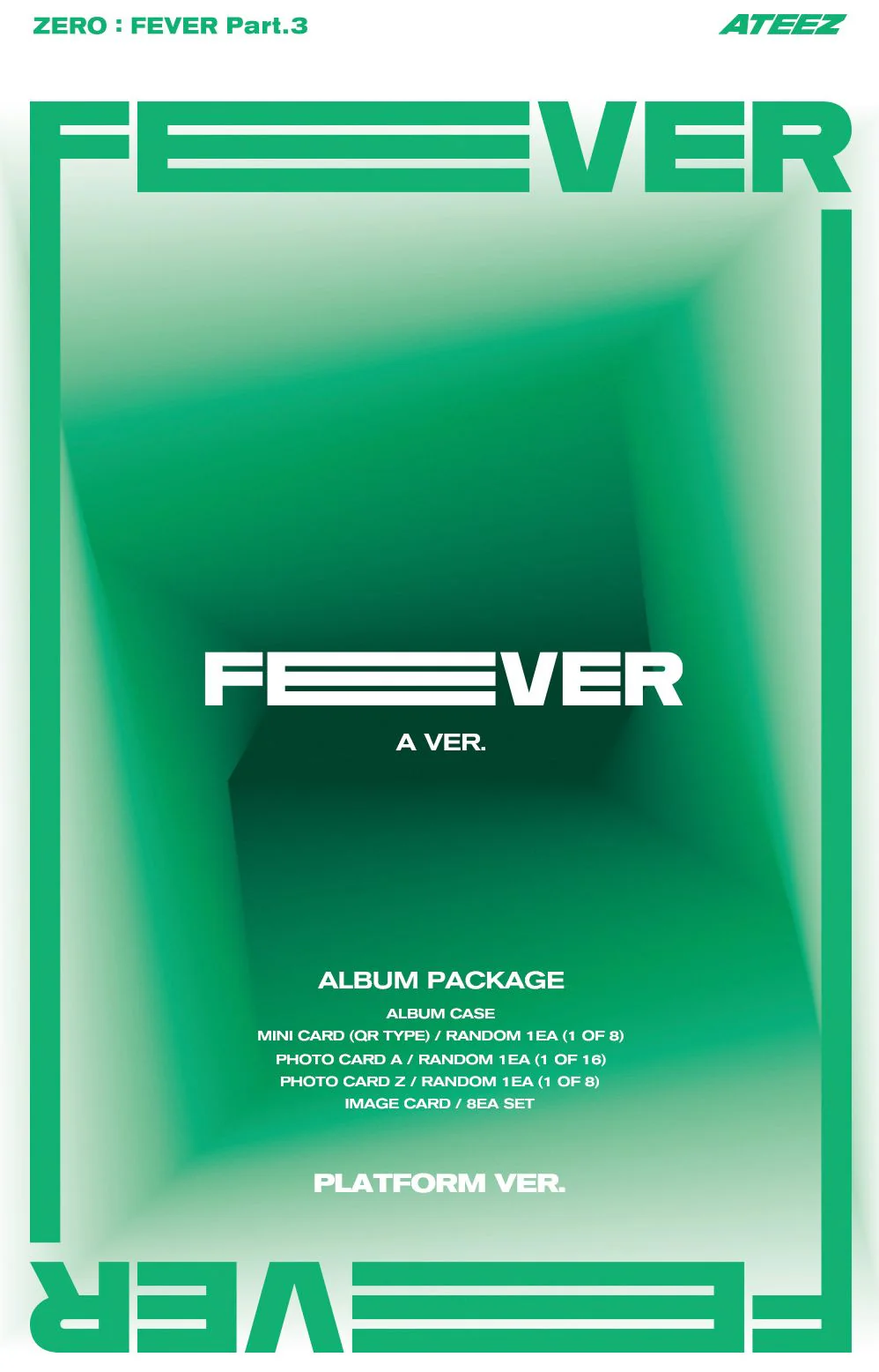 ATEEZ - ZERO : FEVER PART.3 (PLATFORM VER.) - Image 2