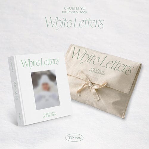 CHUEI LI YU - WHITE LETTERS (1ST PHOTO BOOK)