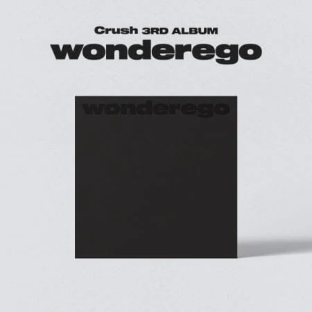 CRUSH - WONDEREGO (3RD ALBUM)