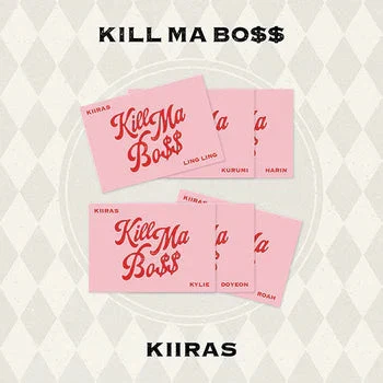 KIIRAS - KILL MA BO$$ (Poca Album)