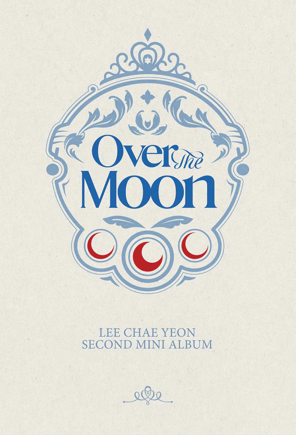 LEE CHAE YEON - OVER THE MOON (2ND MINI ALBUM) - Image 2