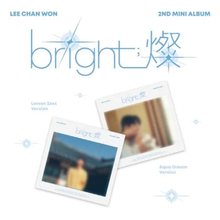 LEE CHAN WON - BRIGHT (2ND MINI ALBUM)