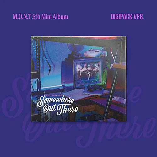 M.O.N.T - SOMEWHERE OUT THERE (DIGIPACK VER)