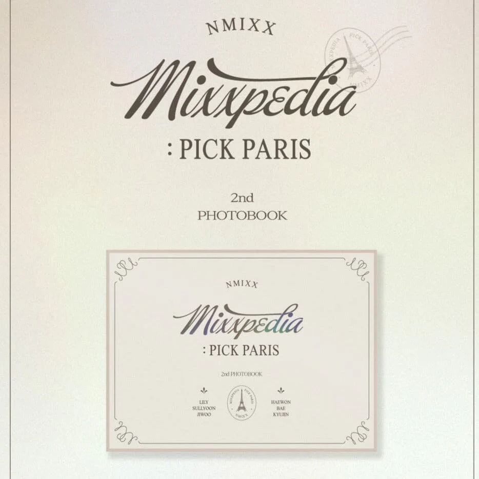 NMIXX - MIXXPEDIA : PICK PARIS (2ND PHOTOBOOK)