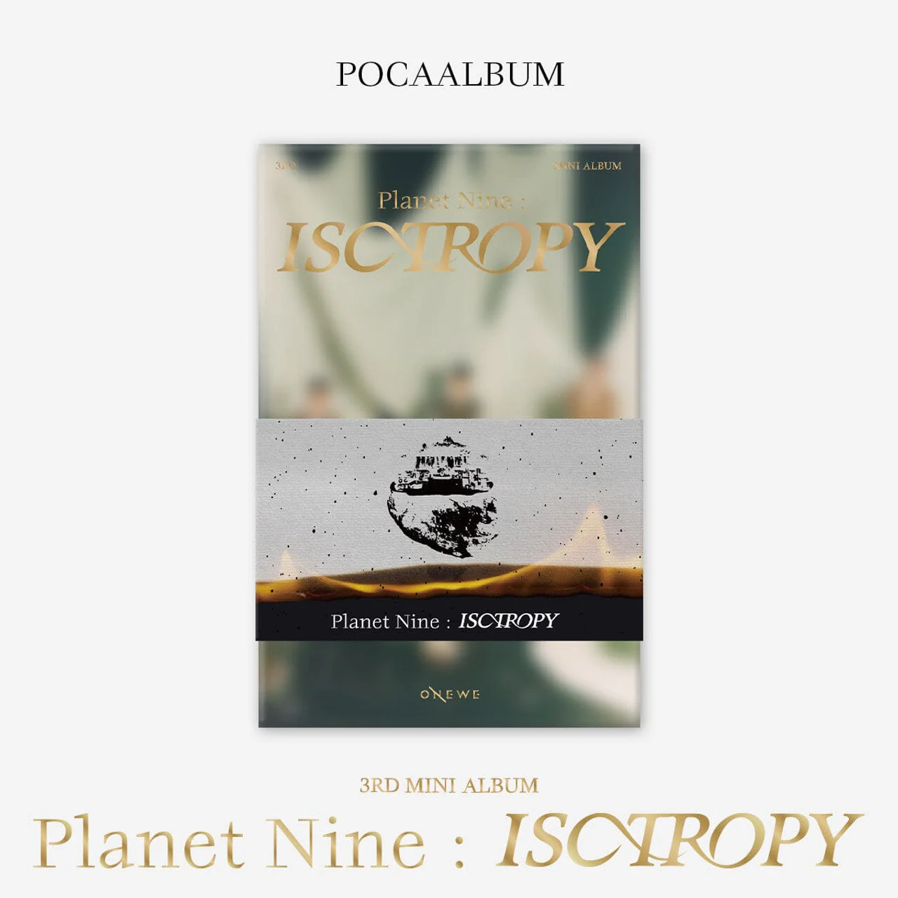 ONEWE - PLANET NINE : ISOTROPY (3RD MINI ALBUM) POCA ALBUM