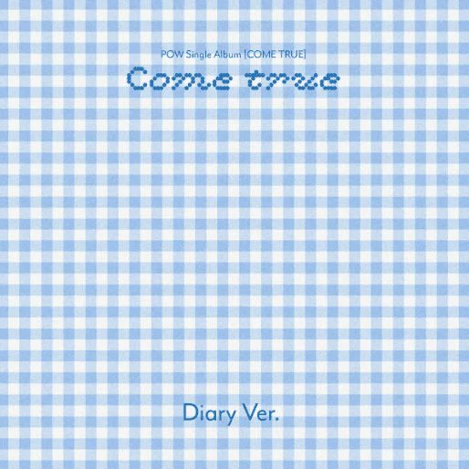POW - COME TRUE - Image 5