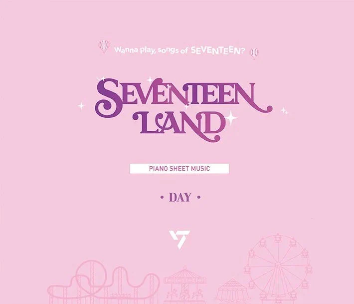 SEVENTEEN - PIANO SHEET MUSIC <SEVENTEEN LAND : DAY & NIGHT> - Image 10
