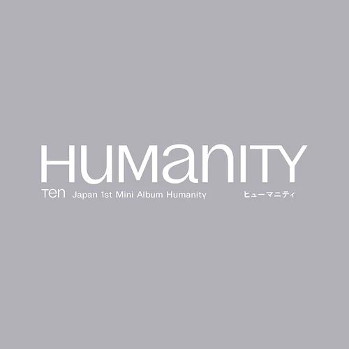TEN (NCT) - HUMANITY (1ST JAPAN MINI ALBUM) - Image 6