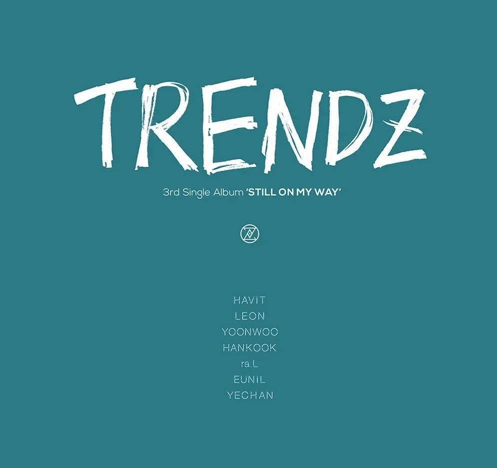 TRENDZ - STILL ON MY WAY (3RD SINGLE ALBUM) - Image 2