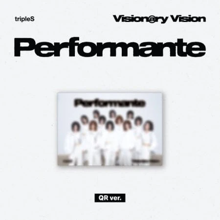 TRIPLE S - VISIONARY VISION <PERFORMANTE> (QR VER.)