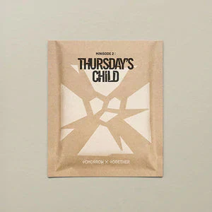 TXT - [minisode 2: Thursday's Child] TEAR ver