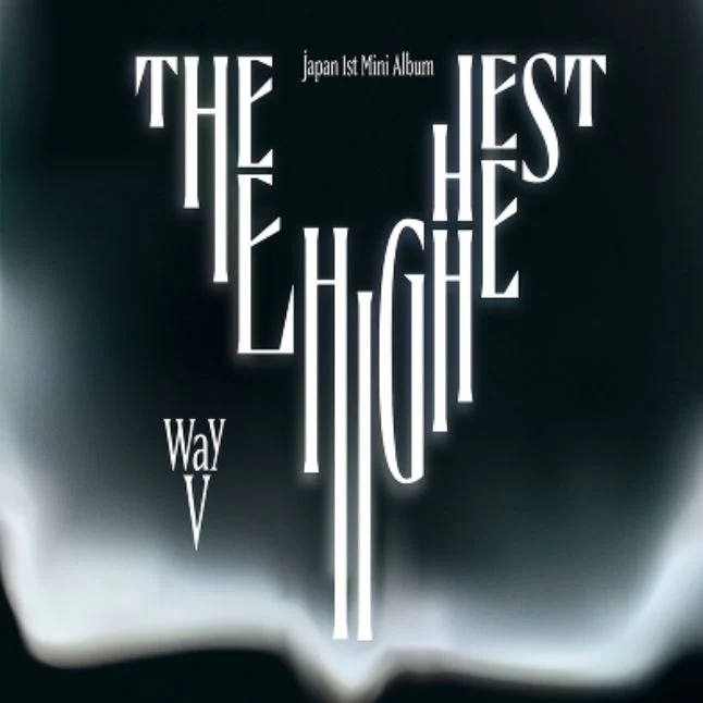 WAYV - THE HIGHEST (JAPAN 1ST MINI ALBUM)
