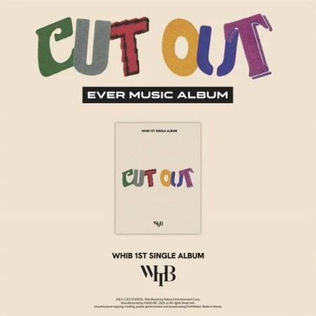 WHIB - CUT OUT (1ST SINGLE ALBUM) EVER MUSIC ALBUM