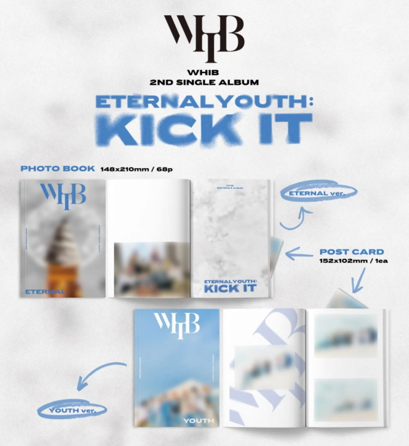 WHIB - ETERNAL YOUTH : KICK IT (2ND SINGLE ALBUM) - Image 3