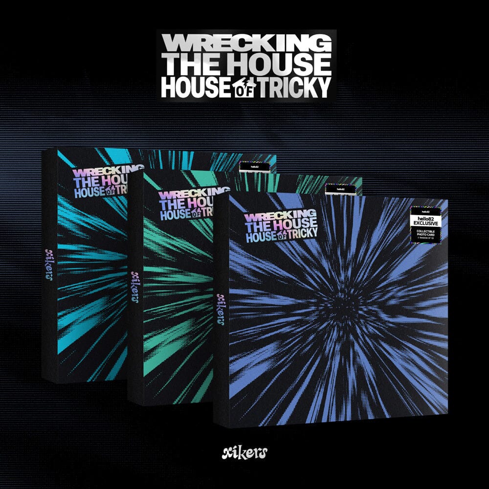XIKERS - HOUSE OF TRICKY : WRECKING THE HOUSE (HELLO82 EXCLUSIVE SIGNED)