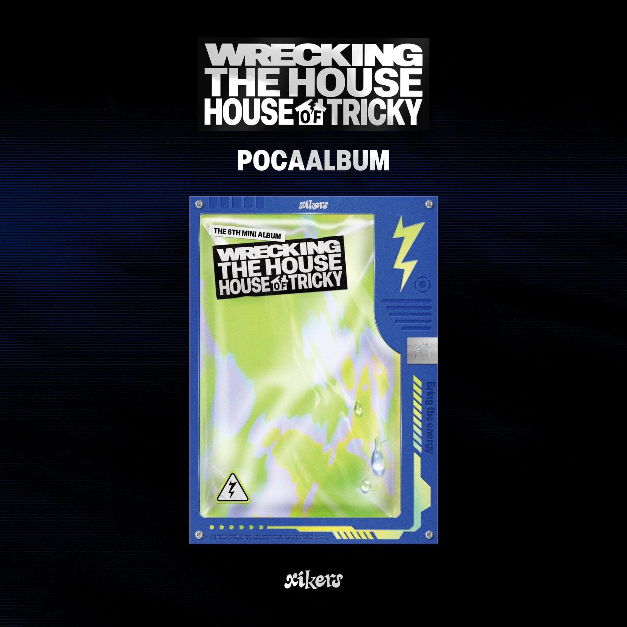 XIKERS - HOUSE OF TRICKY : WRECKING THE HOUSE (POCA ALBUM)