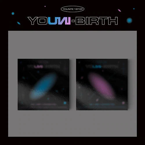 YOUNITE - 1ST EP [YOUNI BIRTH]