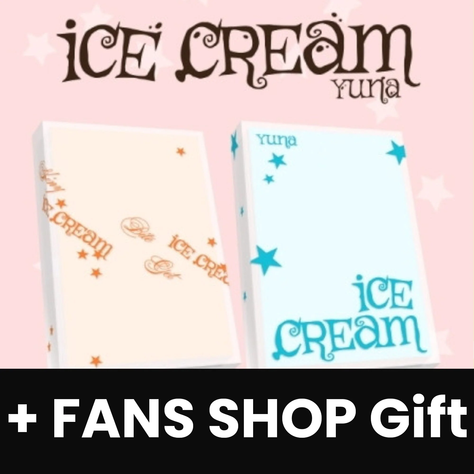 YUNA (ITZY) - ICE CREAM (POCA ALBUM VER.) + FANS SHOP Gift